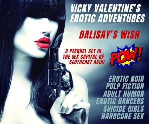 Vicky Valentine's Erotic Adventures: Dalisay's Wish Ad