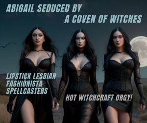 Seduced by a Coven of Lesbian Witches Ad